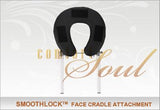Comfort Soul SMOOTHLOCK Face Cradle